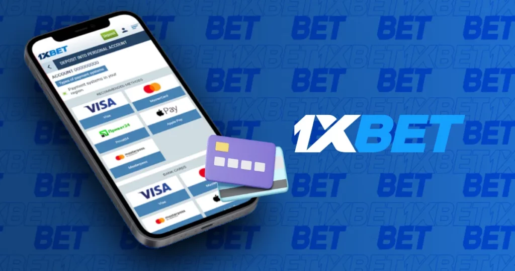 1xBet Deposit Withdrawal